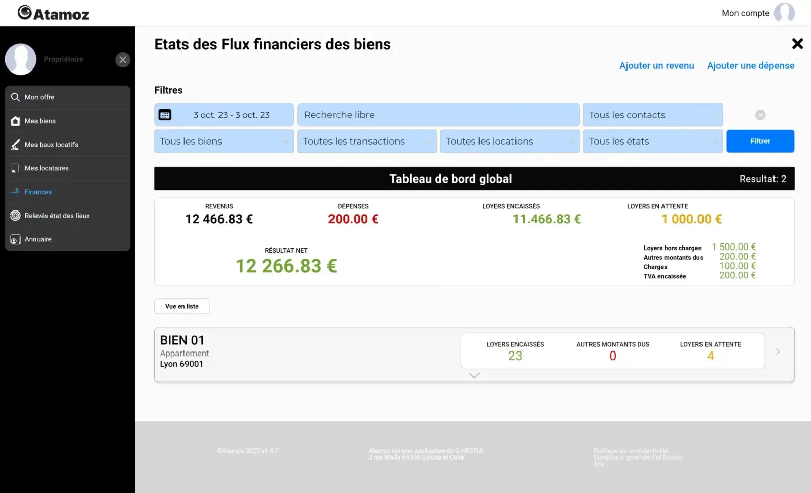 Tableau de bord financier d'Atamoz : revenus, dépenses, loyers encaissés et en attente, résultat net, avec des filtres par bien, par transaction et par location